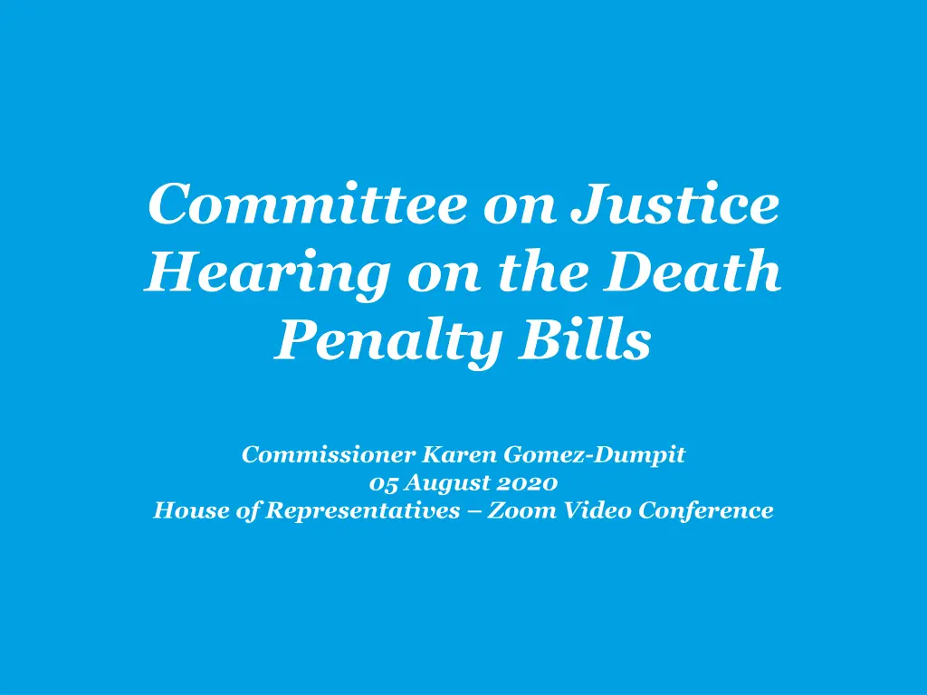 committee on justice hearing on the death penalty