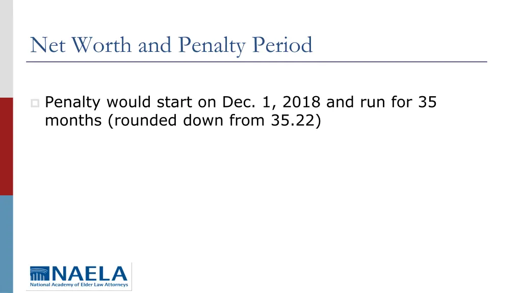 net worth and penalty period