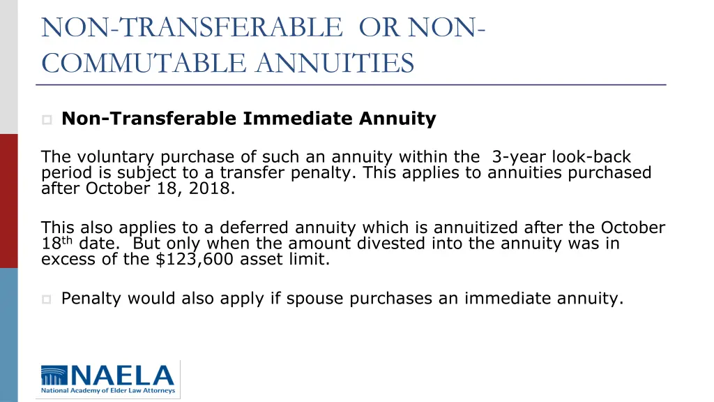 non transferable or non commutable annuities