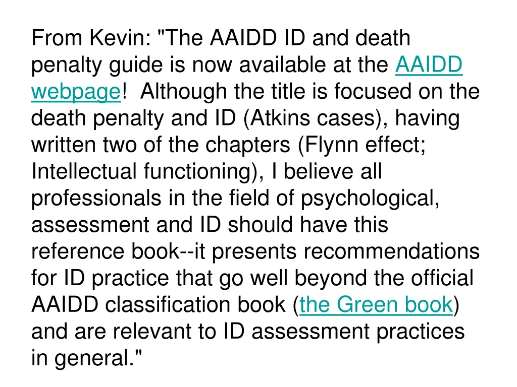 from kevin the aaidd id and death penalty guide