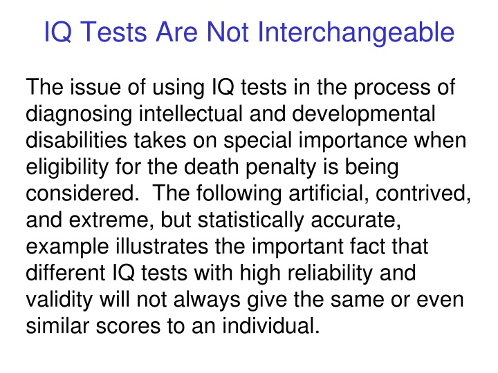 iq tests are not interchangeable