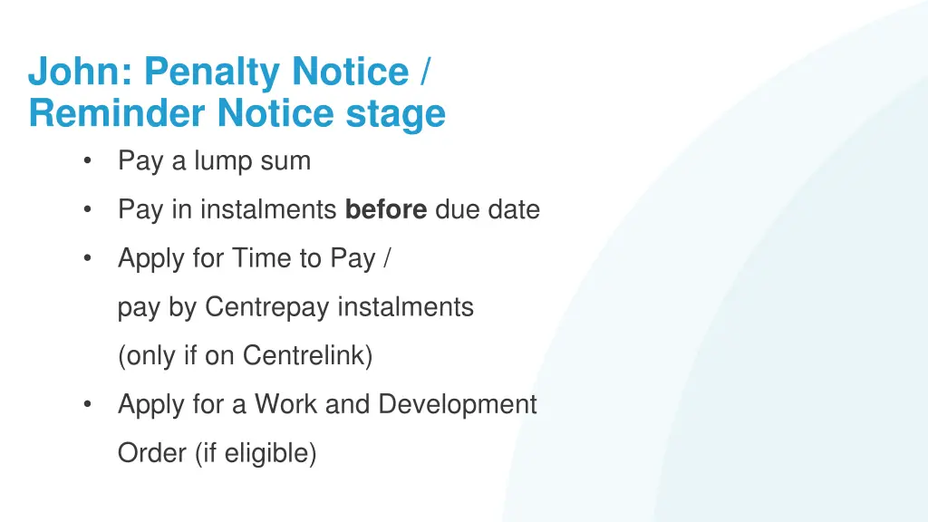 john penalty notice reminder notice stage