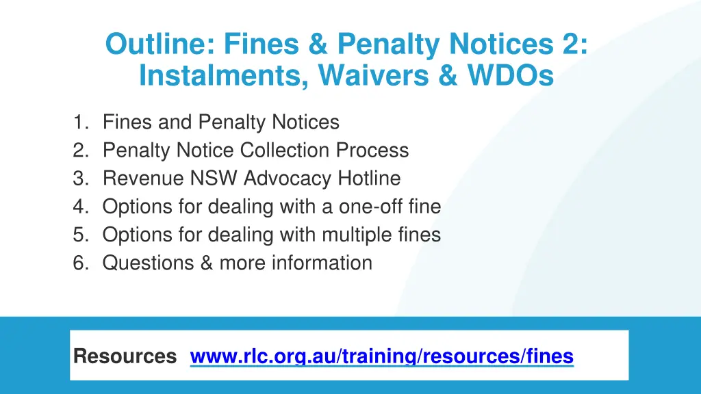 outline fines penalty notices 2 instalments