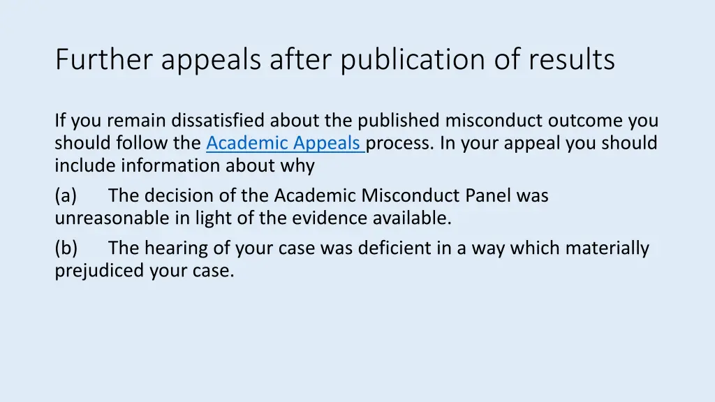 further appeals after publication of results