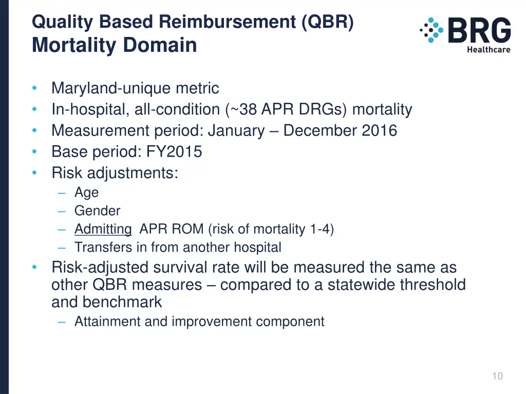 quality based reimbursement qbr mortality domain