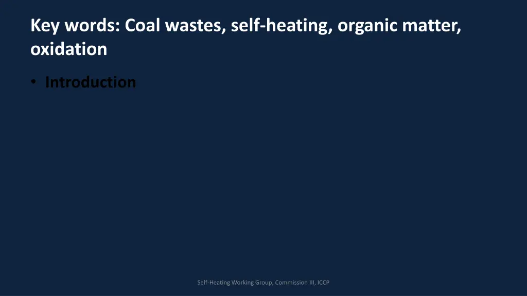 key words coal wastes self heating organic matter