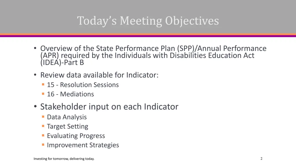 today s meeting objectives