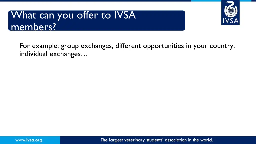 what can you offer to ivsa members