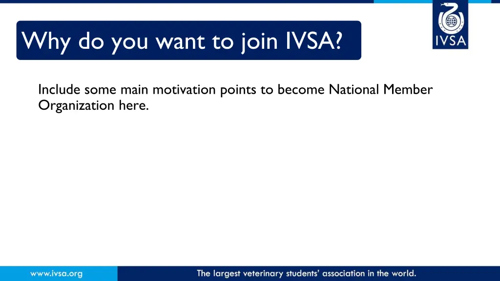 why do you want to join ivsa