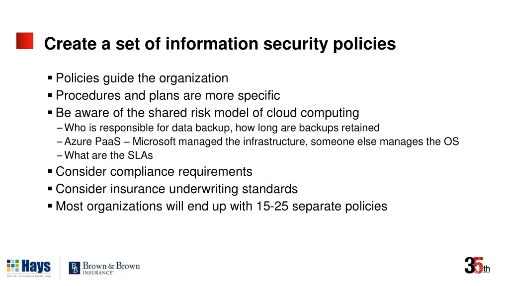 create a set of information security policies