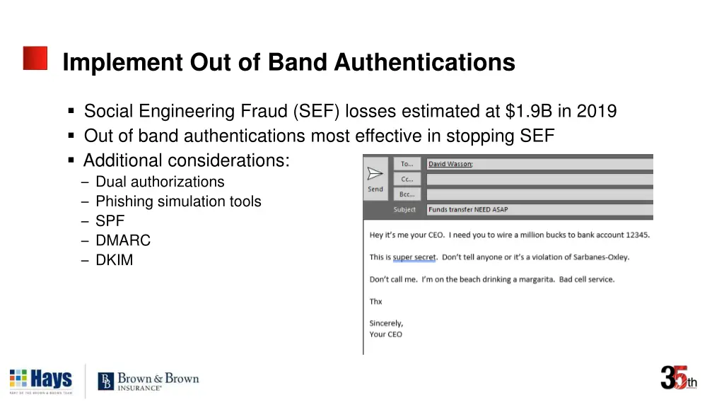 implement out of band authentications