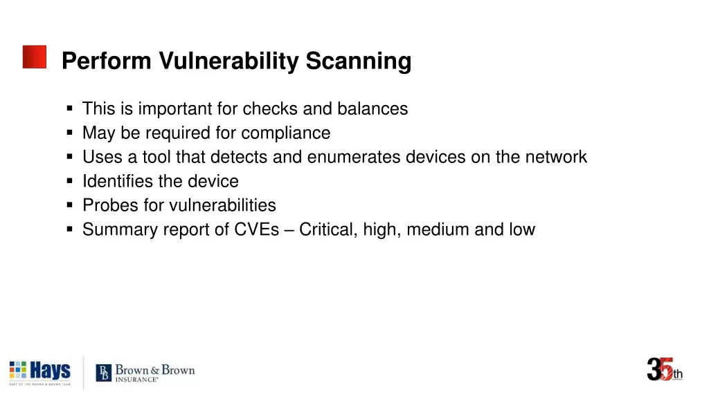 perform vulnerability scanning