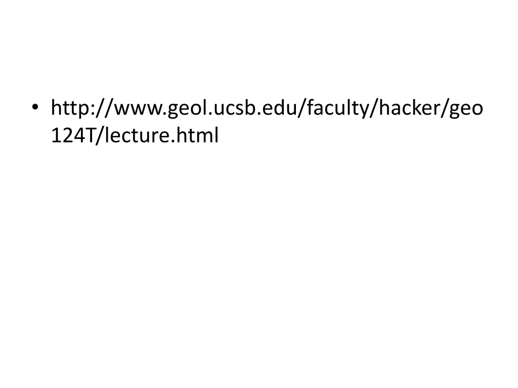 http www geol ucsb edu faculty hacker geo 124t