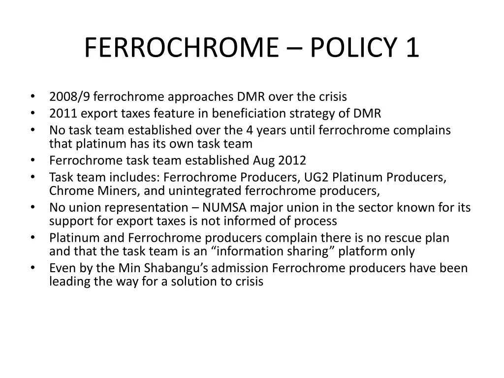 ferrochrome policy 1