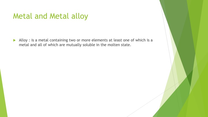 metal and metal alloy