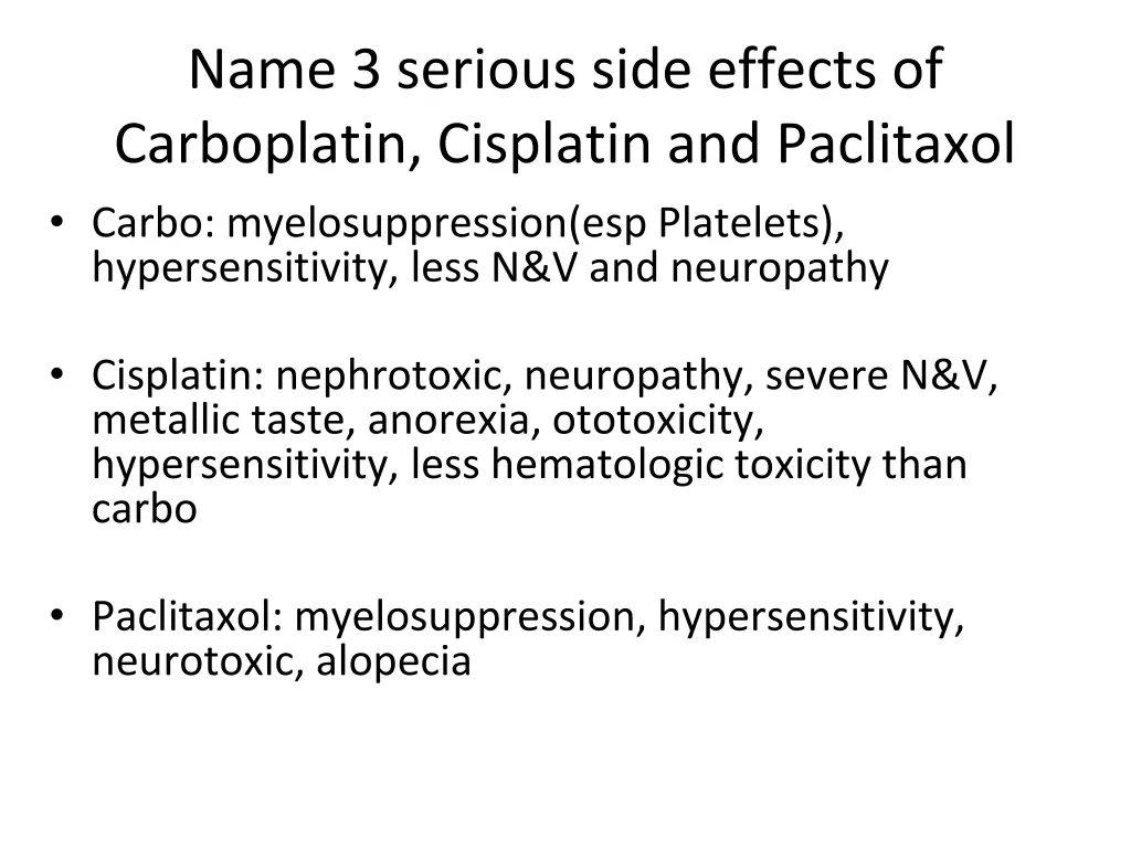 name 3 serious side effects of carboplatin