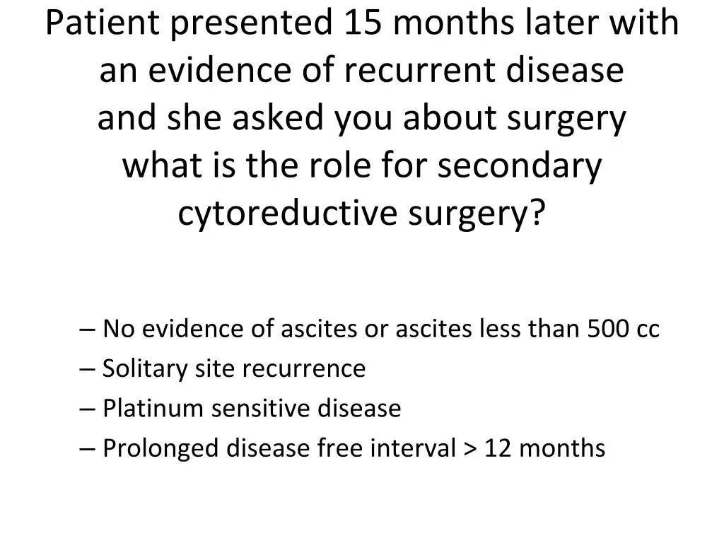 patient presented 15 months later with