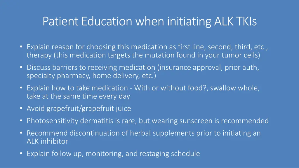 patient education when initiating alk tkis