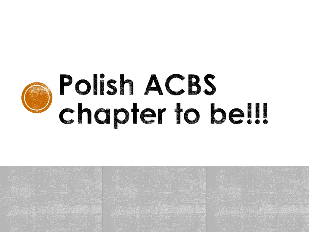 polish acbs chapter to be