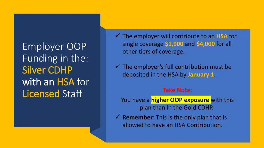 the employer will contribute to an hsa for single