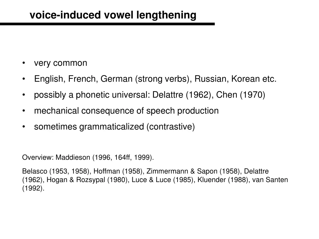 voice induced vowel lengthening 1