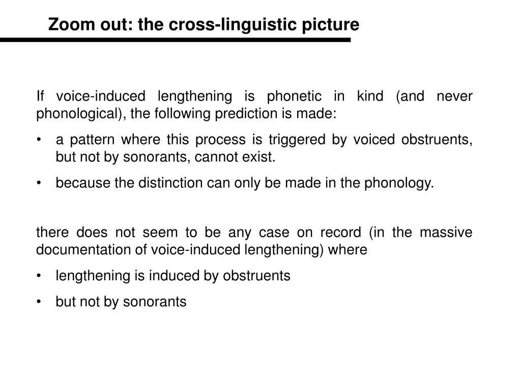 zoom out the cross linguistic picture