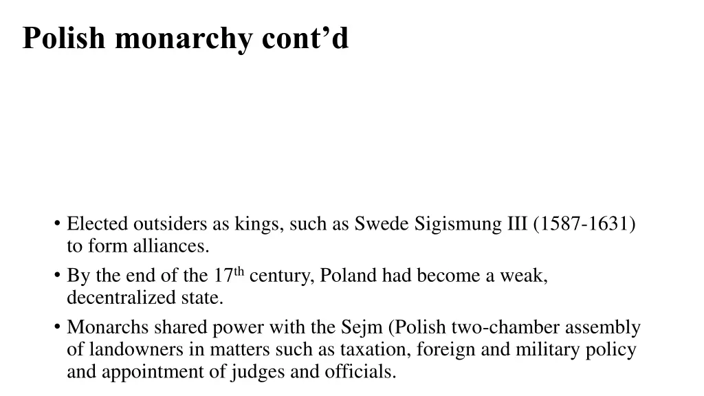 polish monarchy cont d