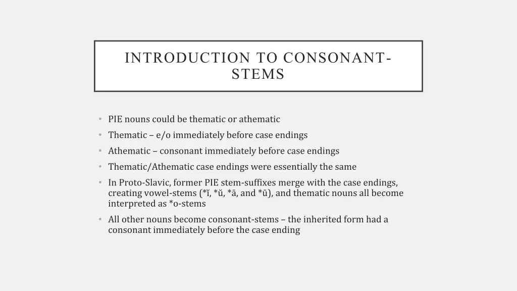 introduction to consonant stems