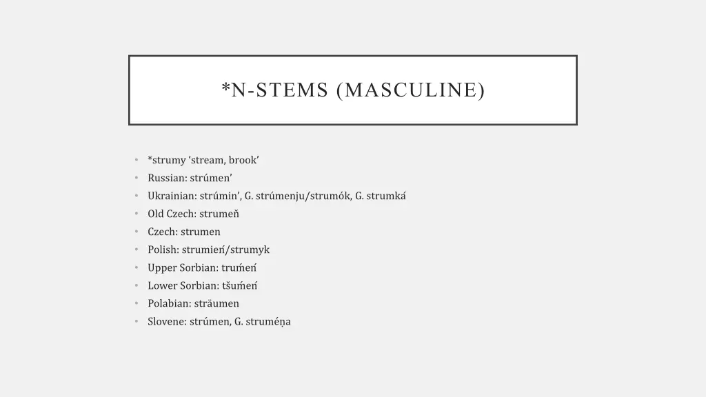 n stems masculine