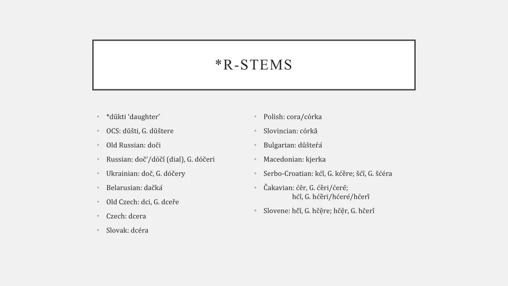 r stems