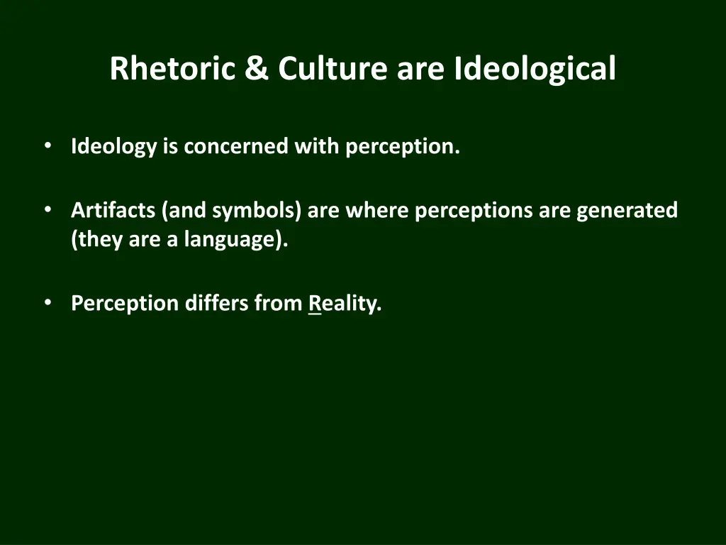 rhetoric culture are ideological 1