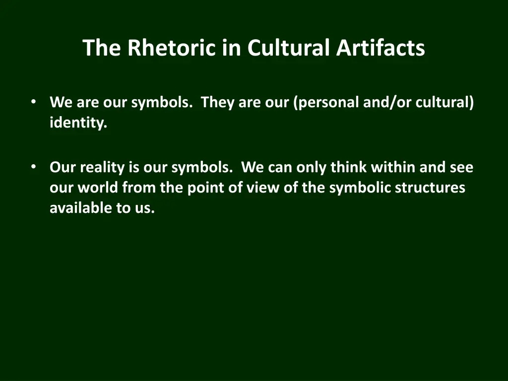 the rhetoric in cultural artifacts 2