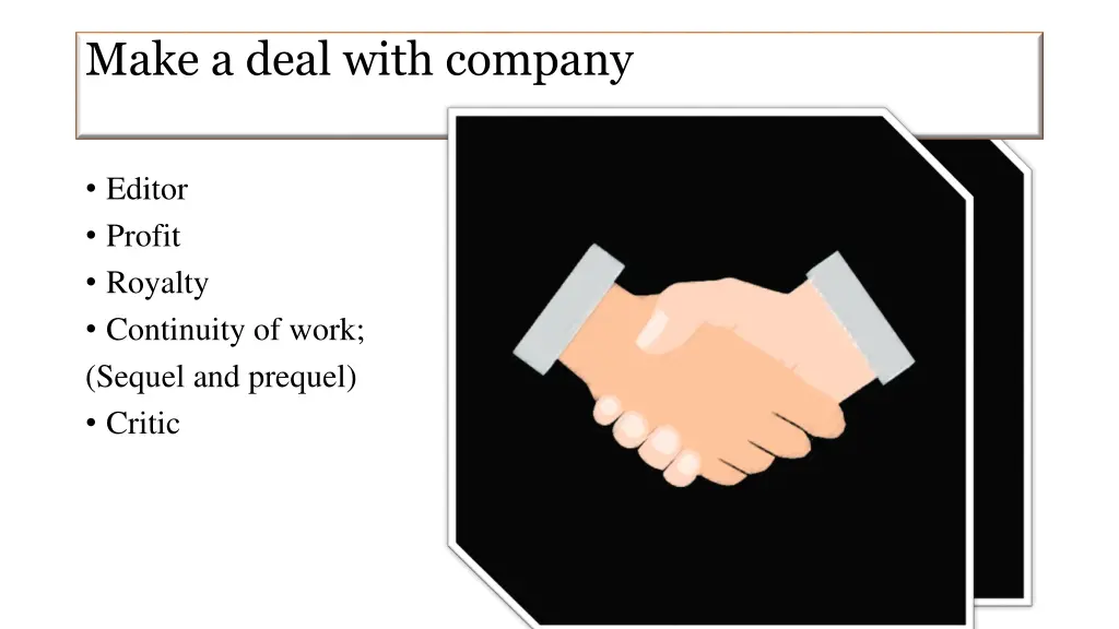 make a deal with company