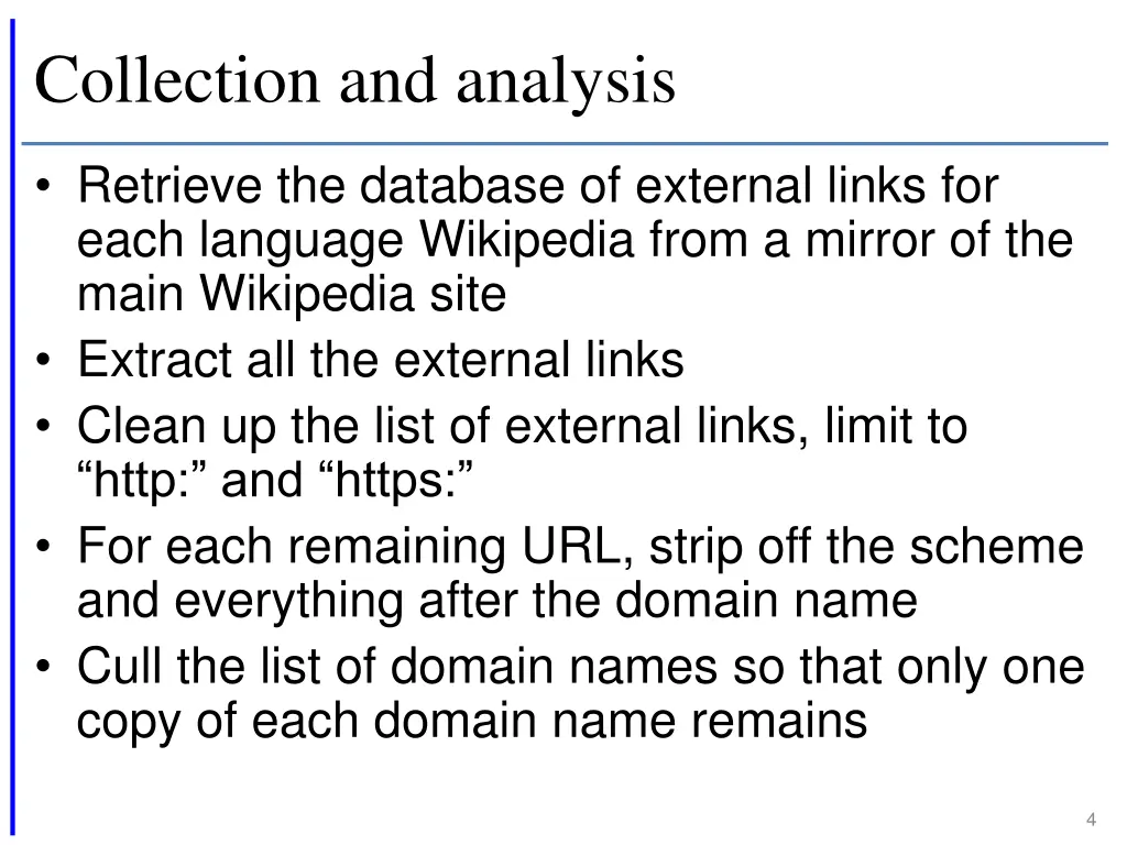 collection and analysis