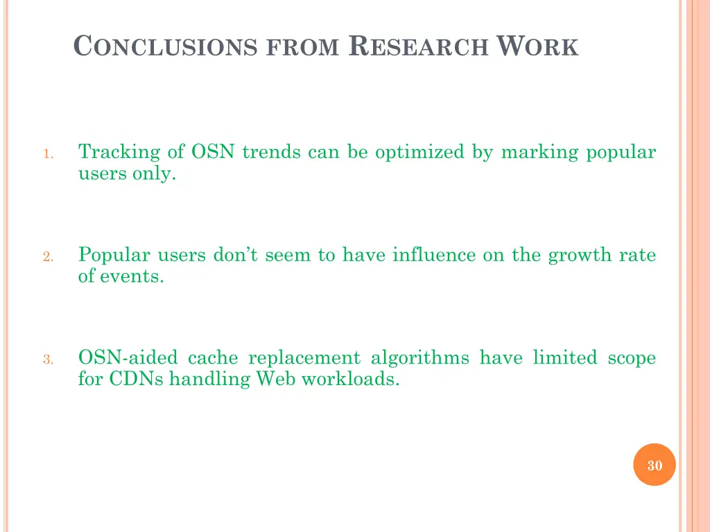 c onclusions from r esearch w ork