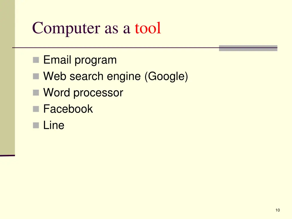 computer as a tool