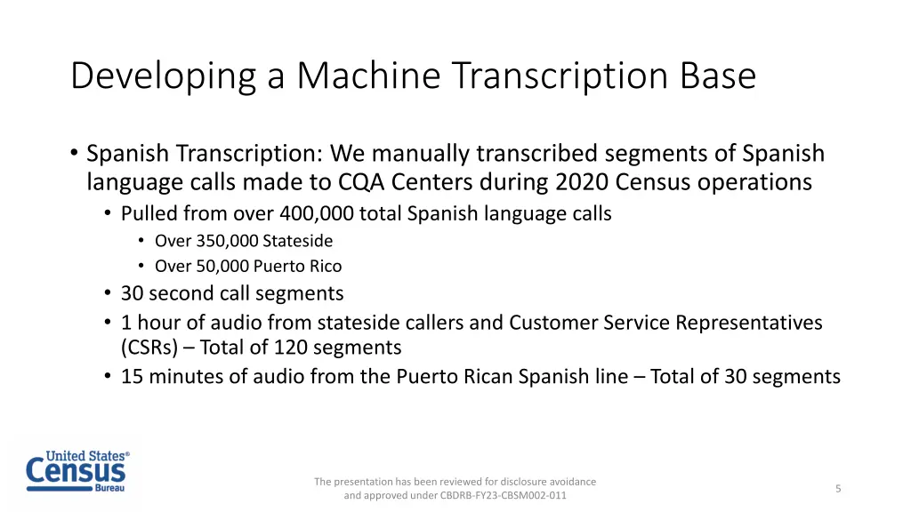 developing a machine transcription base 1