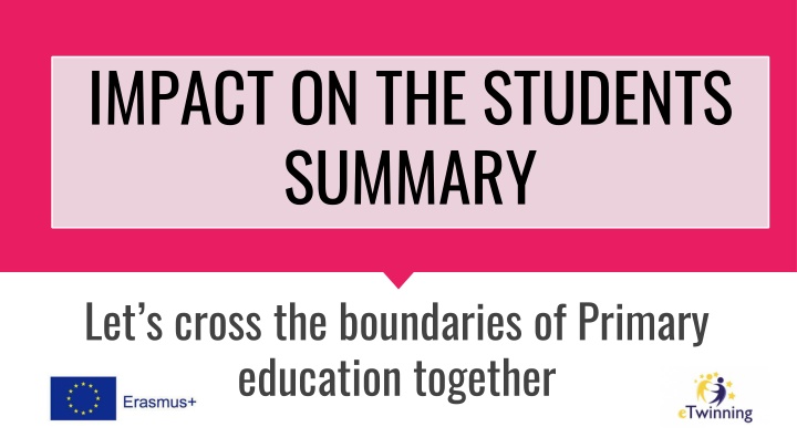 impact on the students summary