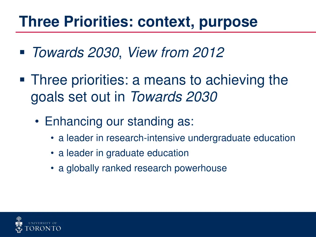 three priorities context purpose