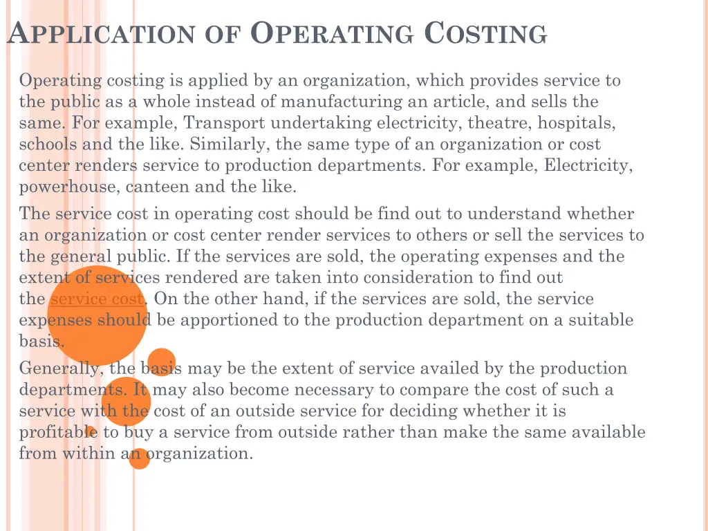 a pplication of o perating c osting