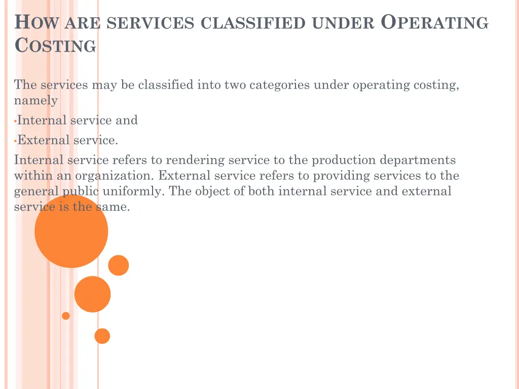 h ow are services classified under o perating