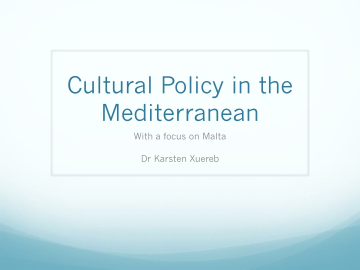 cultural policy in the mediterranean