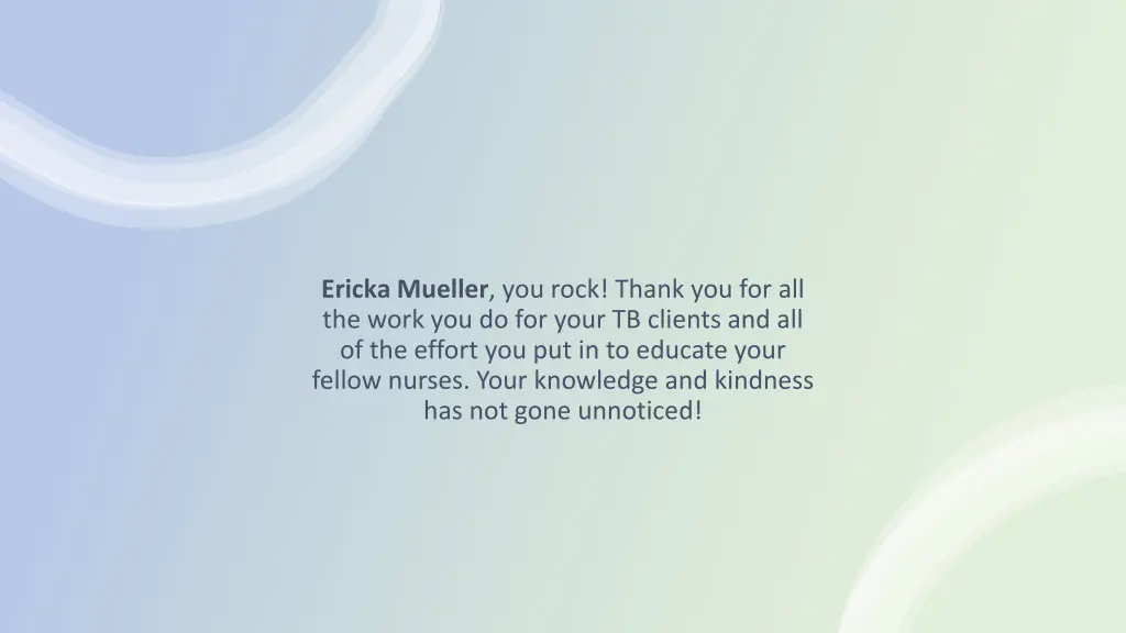 ericka mueller you rock thank