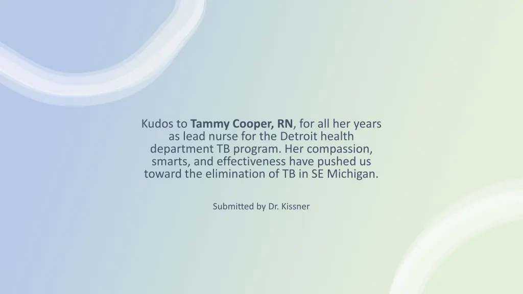 kudos to tammy cooper rn for all her years