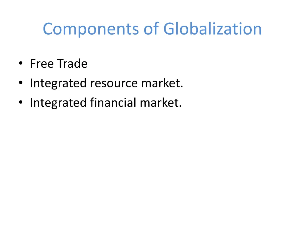 components of globalization