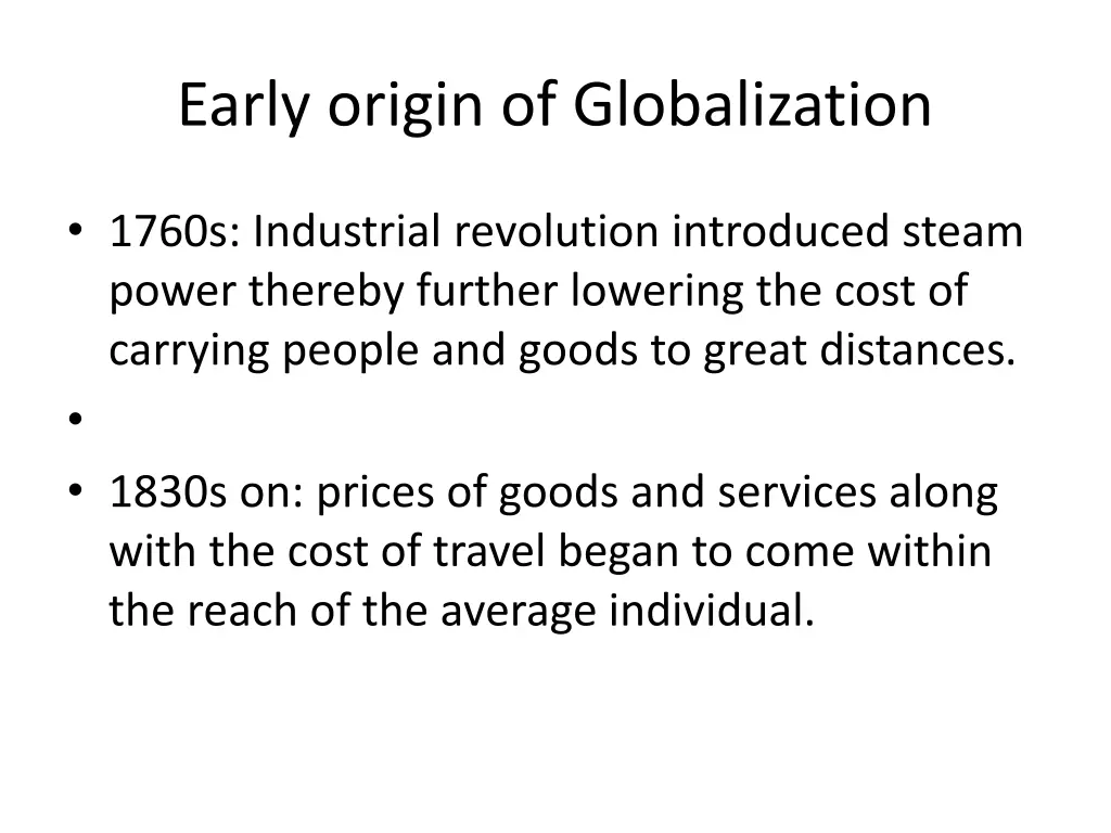 early origin of globalization 1