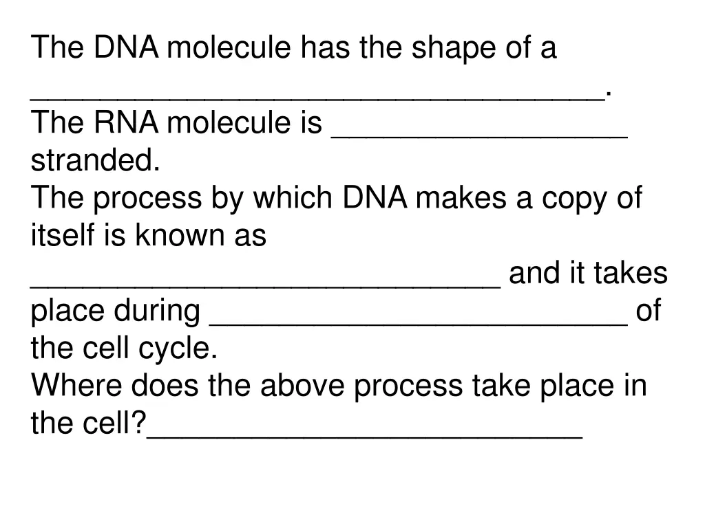 the dna molecule has the shape