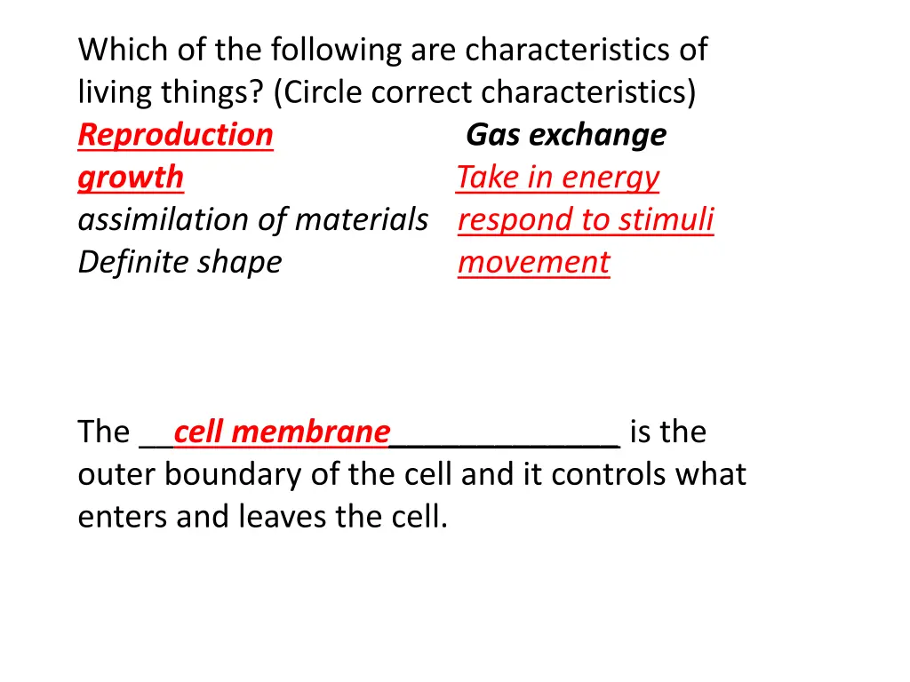 which of the following are characteristics 1