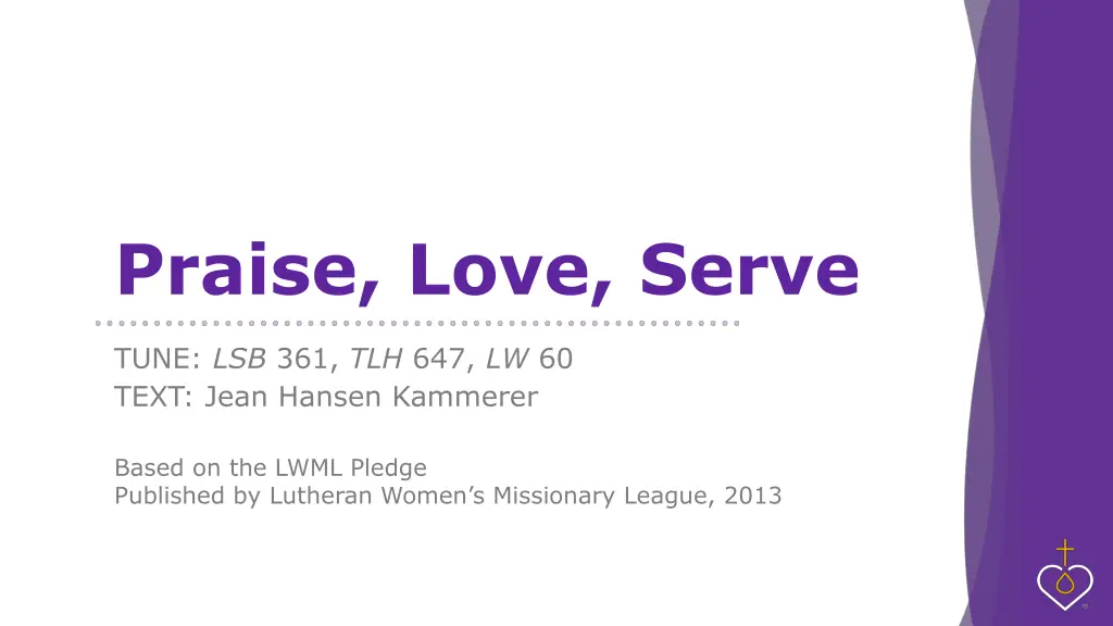 praise love serve 1