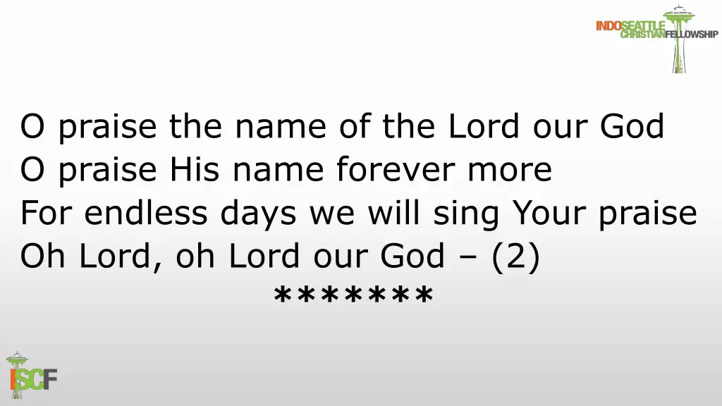 o praise the name of the lord our god o praise 3